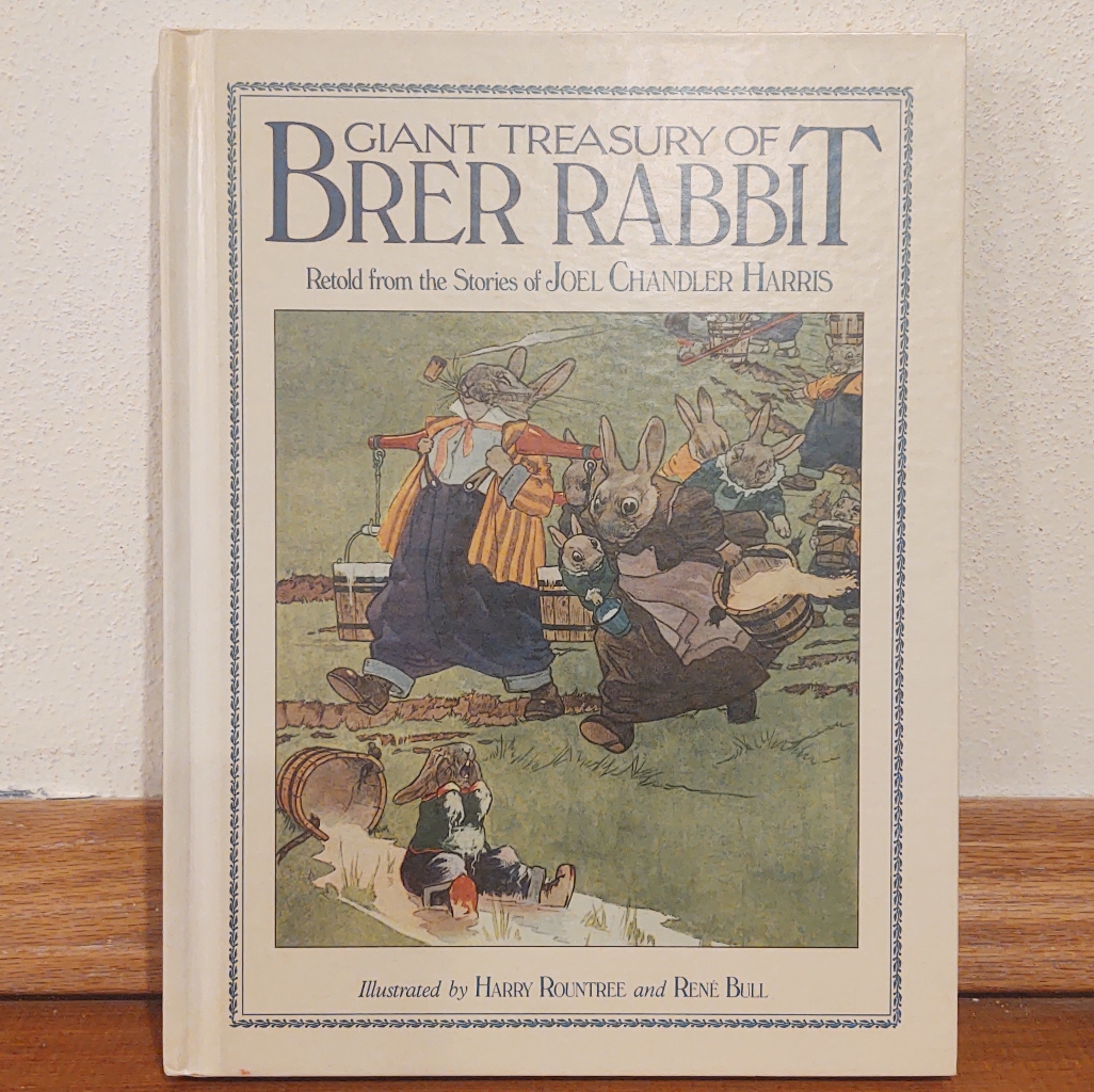 1991 Edition Giant Treasury Of Brer Rabbit Hard Cover Book
